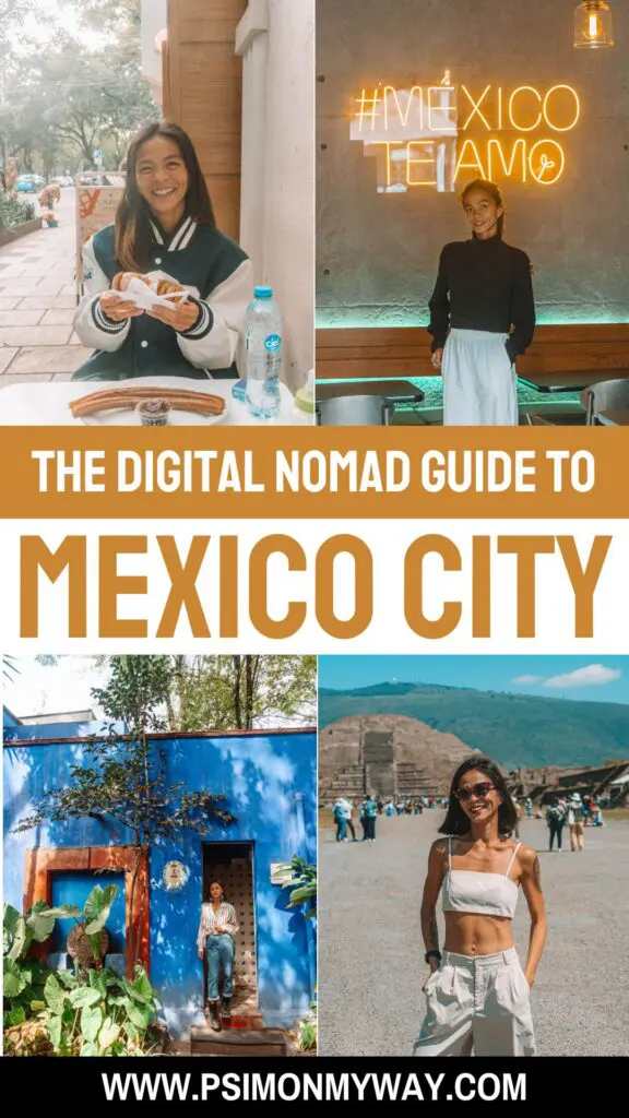 This is the Mexico City Digital Nomad Guide I wish someone had handed me on day one 22 Mexico City Digital Nomad Pinterest Guide