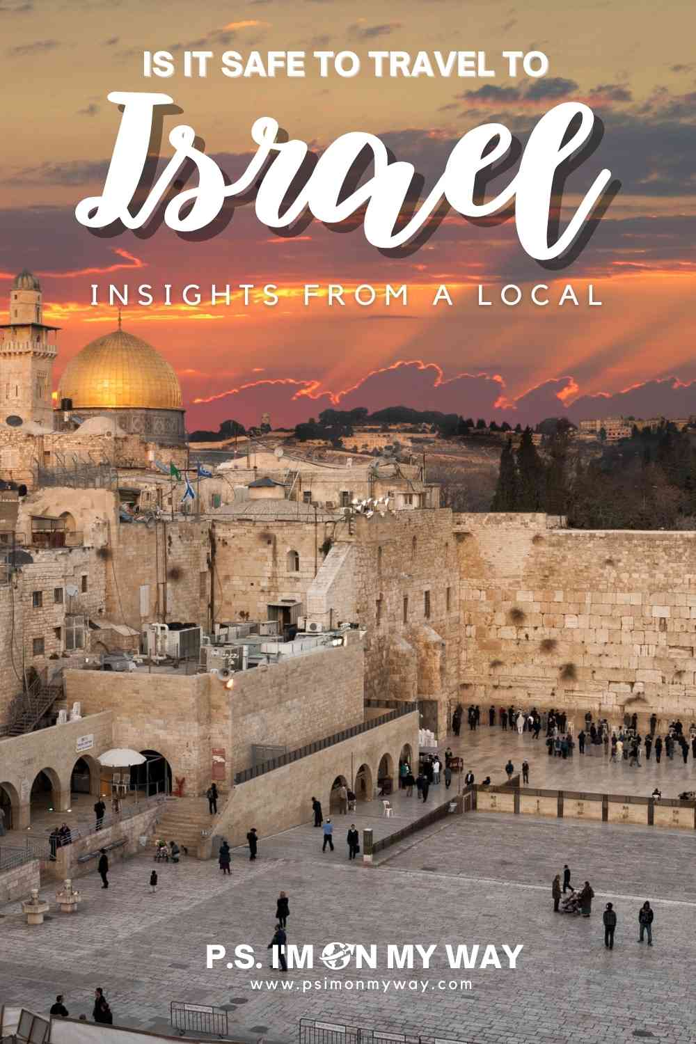 Is it safe to travel to Israel